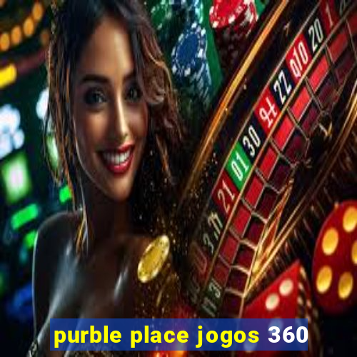 purble place jogos 360